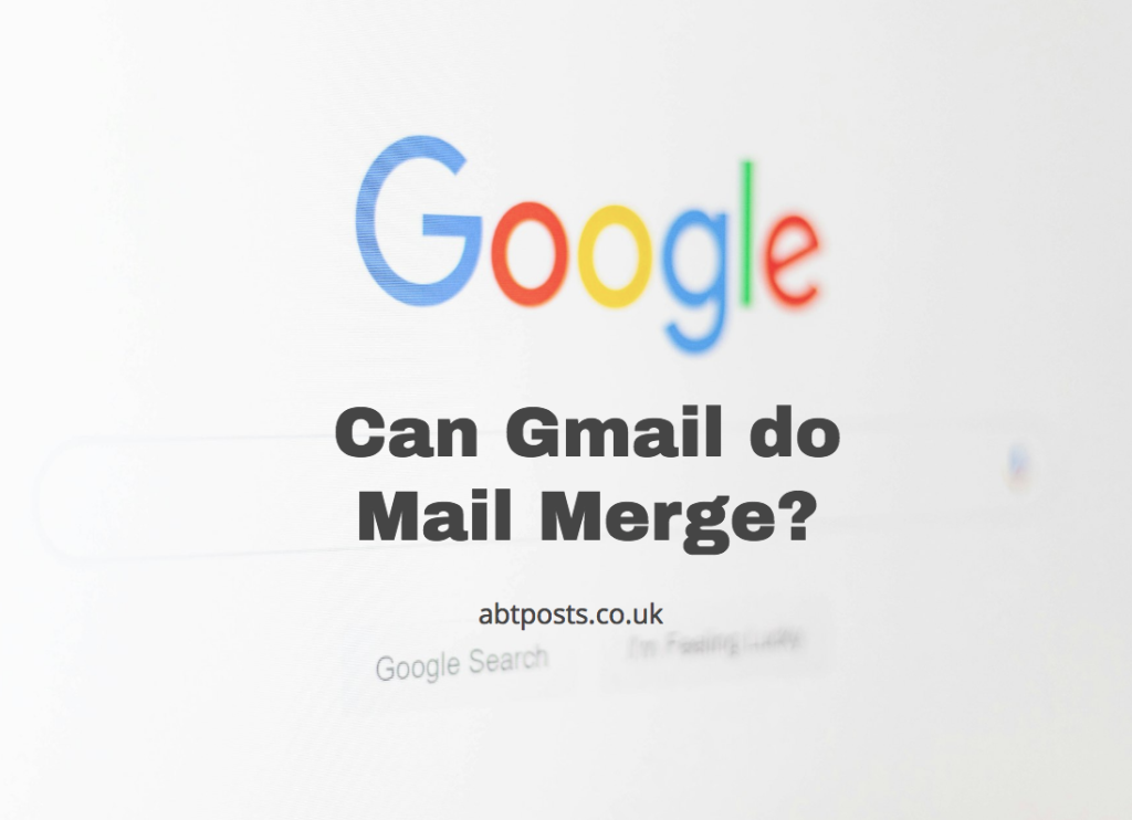 Can Gmail do Mail Merge?
