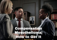 Compensation Mesothelioma| How to Get It
