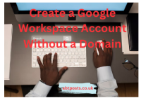 Create a Google Workspace Account Without a Domain