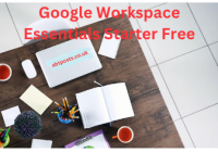 Google Workspace Essentials Starter Free