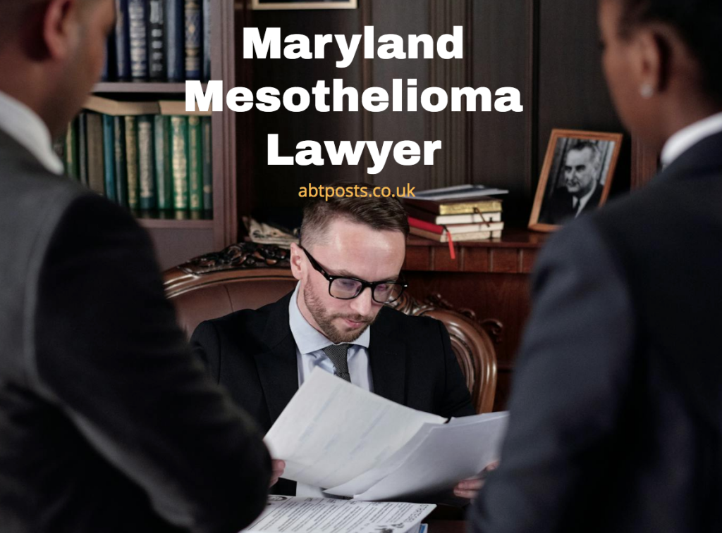 Maryland Mesothelioma Lawyer