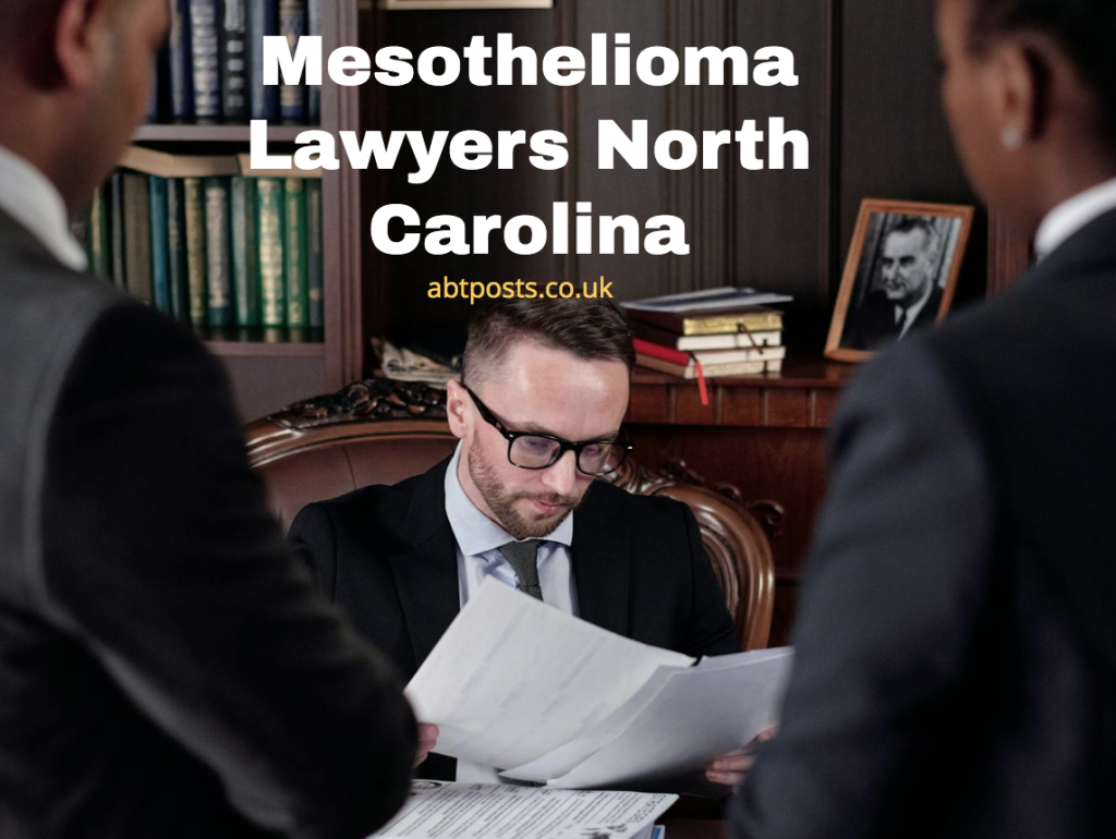 Mesothelioma Lawyers North Carolina