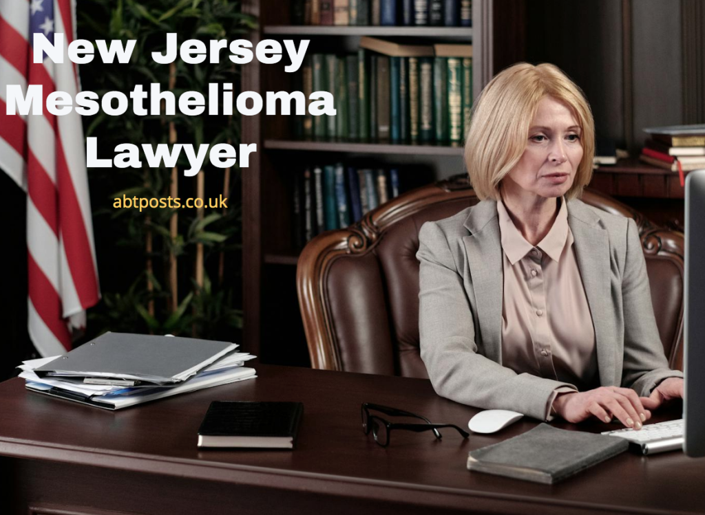 New Jersey Mesothelioma Lawyer
