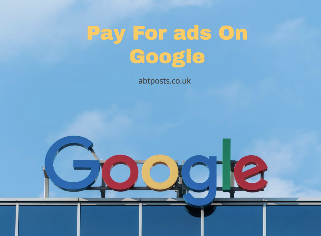 Pay For ads On Google