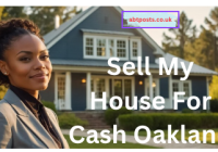 Sell My House For Cash Oakland
