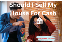 Should I Sell My House For Cash