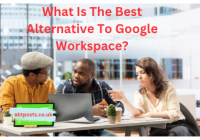 What Is The Best Alternative To Google Workspace?